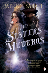 Cover of The Sisters Mederos by Patrice Sarath