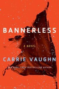 Cover of Bannerless by Carrie Vaughn