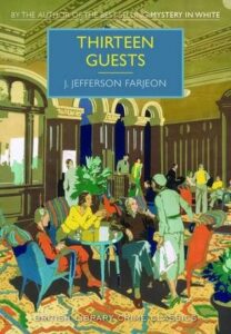 Cover of Thirteen Guests by J. Jefferson Farjohn