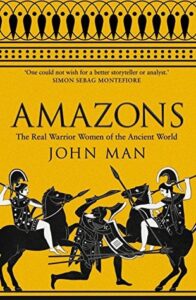 Cover of The Amazons by John Man