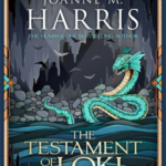 Cover of The Testament of Loki by Joanne Harris
