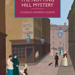 Cover of The Notting Hill Mystery by Charles Warren Adams