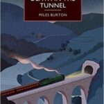 Cover of Death in the Tunnel by Miles Burton