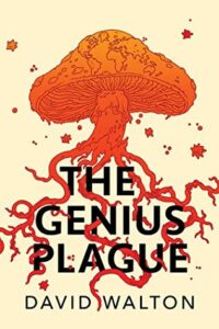 Cover of The Genius Plague by David Walton