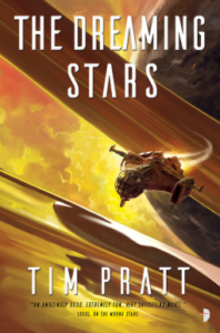 Cover of The Dreaming Stars by Tim Pratt