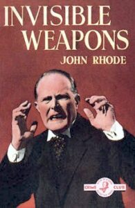 Cover of Invisible Weapons by John Rhode