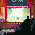 Cover of Quick Curtain by Alan Melville