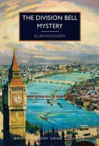 Cover of The Division Bell Mystery by Ellen Wilkinson