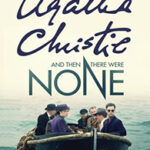 Cover of And Then There Were None by Agatha Christie