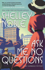Cover of Ask Me No Questions by Shelley Noble