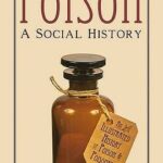 Cover of Poison: A Social History by Joel Levy