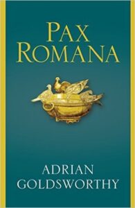 Cover of Pax Romana by Adrian Goldsworthy