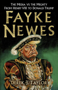 Cover of Fayke Newes by Derek Taylor