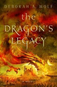 Cover of The Dragon's Legacy by Deborah A Wolf