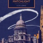Cover of Murder by Matchlight by E.C.R. Lorac