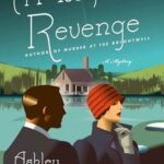 Cover of A Most Novel Revenge by Ashley Weaver