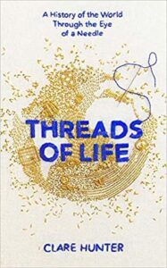Cover of Threads of Life by Clare Hunter