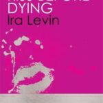Cover of A Kiss Before Dying by Ira Levin