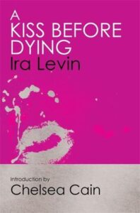 Cover of A Kiss Before Dying by Ira Levin