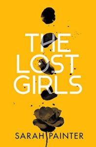 Cover of The Lost Girls by Sarah Painter