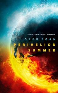 Cover of Perihelion Summer by Greg Egan