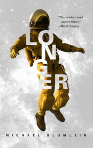 Cover of Longer by Michael Blumlein
