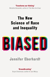 Cover of Biased by Jennifer Eberhardt