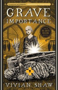 Cover of Grave Importance by Vivian Shaw