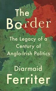 Cover of The Border by Diarmaid Ferriter