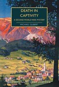 Cover of Death in Captivity by Michael Gilbert