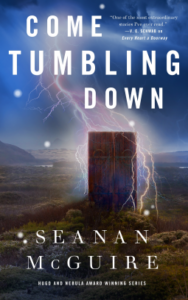 Cover of Come Tumbling Down by Seanan McGuire