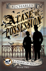 Cover of A Case of Possession by KJ Charles