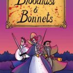 Cover of Bloodlust & Bonnets by Emily McGovern