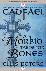 Cover of A Morbid Taste for Bones by Ellis Peters