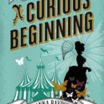 Cover of A Curious Beginning by Deanna Raybourn