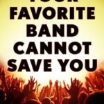 Cover of Your Favorite Band Cannot Save You by Scotto Moore