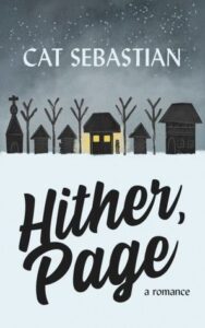 Cover of Hither, Page by Cat Sebastian