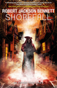 Cover of Shorefall by Robert Jackson Bennet