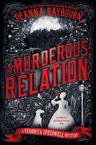 Cover of A Murderous Relation by Deanna Raybourn
