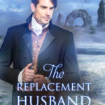 Cover of The Replacement Husband by Eliot Grayson
