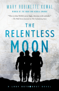Cover of The Relentless Moon by Mary Robinette Kowal