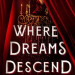 Cover of Where Dreams Descend by Janella Angeles
