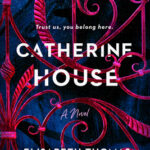 Cover of Catherine House by Elisabeth Thomas