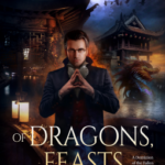 Cover of Of Dragons, Feasts and Murders by Aliette De Bodard