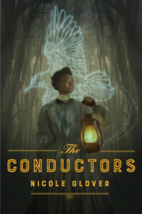 Cover of The Conductors by Nicole Glover