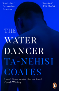 Cover of The Water Dancer by Ta-Nehisi Coates