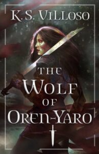 Cover of The Wolf of Oren-Yaro by K.S. Villoso