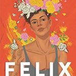Cover of Felix Ever After by Kacen Callender