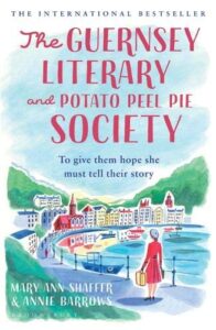 Cover of The Guernsey Literary and Potato Peel Pie Society by Mary Ann Shaffer and Annie Burrows