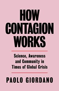 Cover of How Contagion Works by Paolo Giordano